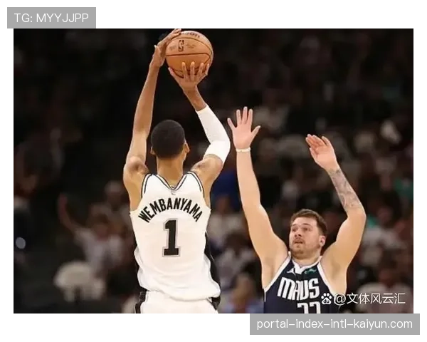 马刺净效率+11.6联盟登顶 文班亚马哈珀构建防守体系 马刺净效率+11.6联盟登顶 文班亚马哈珀构建防守体系